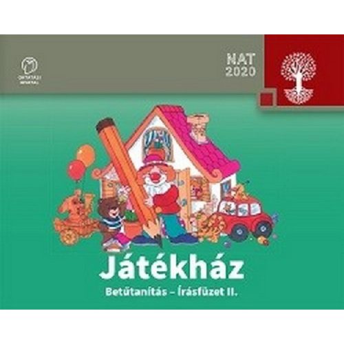Játékház. Betűtanítás -Írásfüzet II.