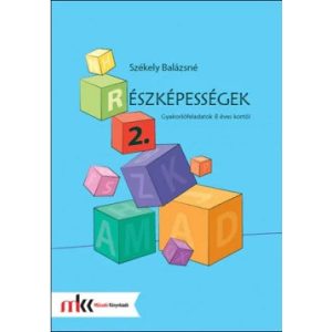 (R)észképességek II. gyakorlófeladatok 8 éves kortól