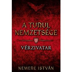 A Turul nemzetsége 5. - Vérzivatar