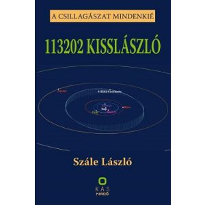 113202 KISSLÁSZLÓ - A csillagászat mindenkié