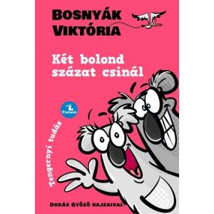 Két bolond százat csinál - Nyelvkincstár-sorozat