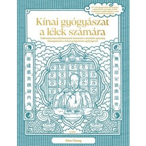 Kínai gyógyászat a lélek számára 