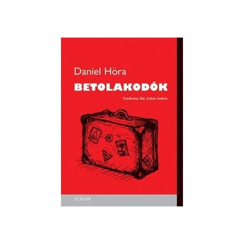 Betolakodók