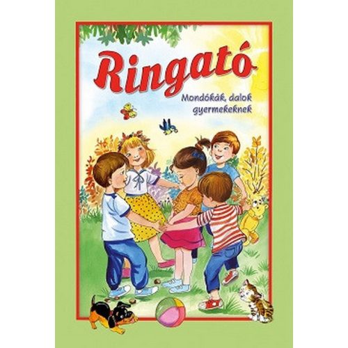 Ringató - Mondókák, dalok gyermekeknek