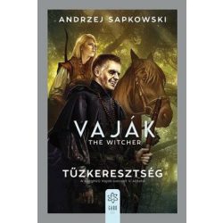 Vaják 5. - Tűzkeresztség