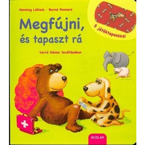 Megfújni, és tapaszt rá /Bibiskönyv 5 lemosható játéktapasszal