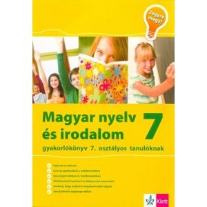 Magyar nyelv és irodalom 7 - Gyakorlókönyv 7. osztályos tanulóknak