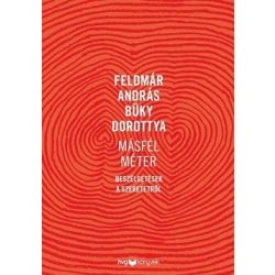 Másfél méter - Beszélgetések a szeretetről