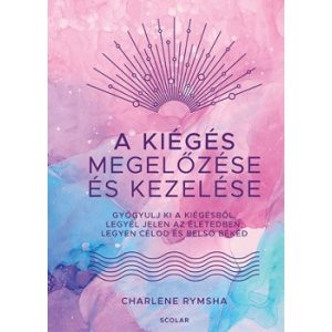 A kiégés megelőzése és kezelése