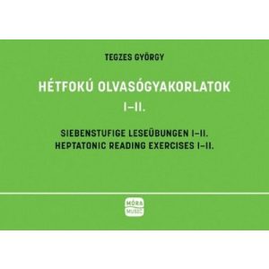 Hétfokú olvasógyakorlatok I-II.