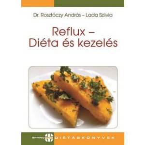 Reflux - Diéta és kezelés - Diétás sorozat