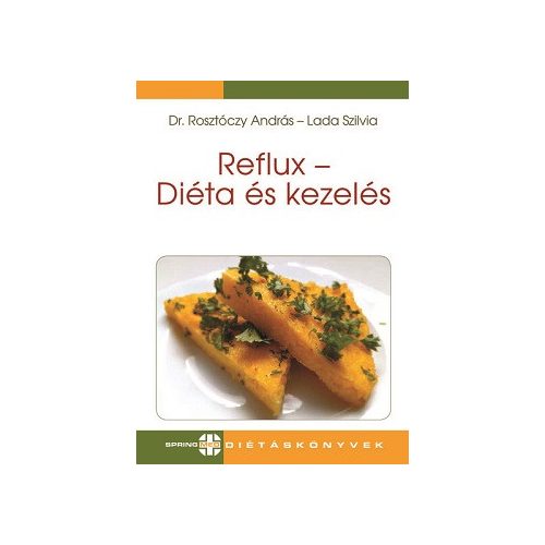 Reflux - Diéta és kezelés - Diétás sorozat