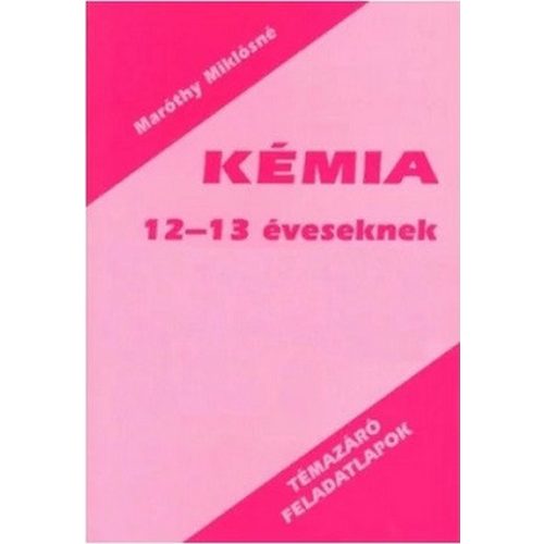 Kémia feladatlapok 12-13 éveseknek