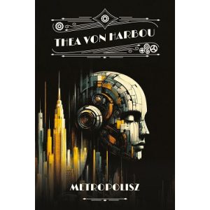 Metropolisz - Retrofuturista