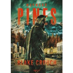 Wayward Pines - Wayward Pines 1. 