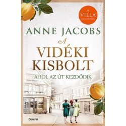 A vidéki kisbolt - Ahol az út kezdődik (éldekorált)