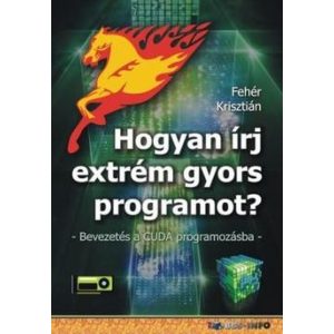 Hogyan írj extrém gyors programot?