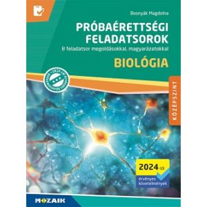 Próbaérettségi feladatsorok - Biológia - középszint 2024-től érvényes követelmények