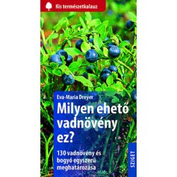 Milyen ehető vadnövény ez?