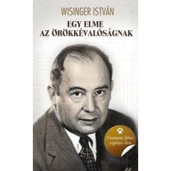   Egy elme az örökkévalóságnak - Neumann János regényes élete