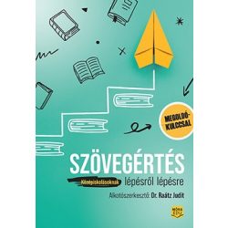 Szövegértés lépésről lépésre - Középiskolásoknak