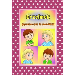 Érzelmek - Gyerekversek és mondókák