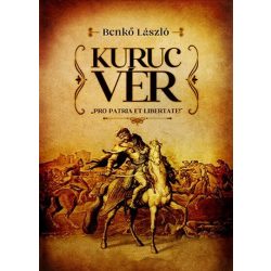 Kuruc vér - Pro patria et libertate