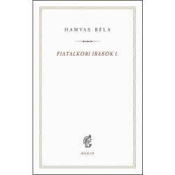 Fiatalkori írások I. - Hamvas Béla kiskönyvtár