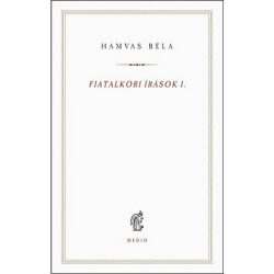 Fiatalkori írások I. - Hamvas Béla kiskönyvtár