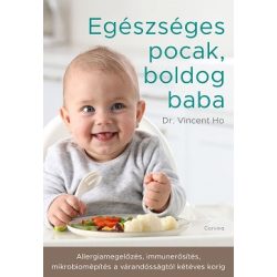   Egészséges pocak, boldog baba - Allergiamegelőzés, immunerősítés, mikrobiomépítés a várandósságtól kétéves korig