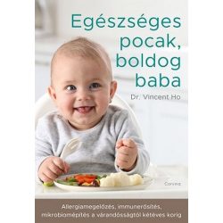   Egészséges pocak, boldog baba - Allergiamegelőzés, immunerősítés, mikrobiomépítés a várandósságtól kétéves korig