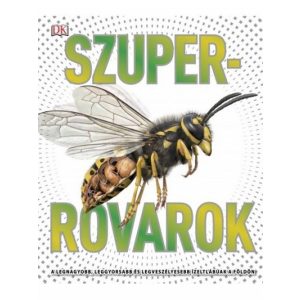 Szuper rovarok