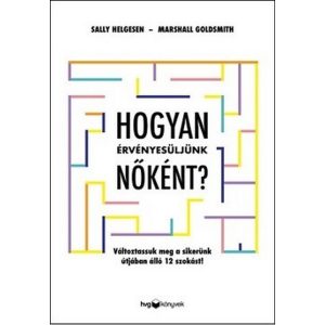 Hogyan érvényesüljünk nőként?