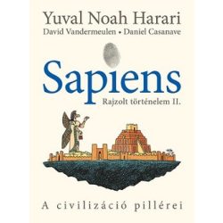   Sapiens - Rajzolt történelem II.: A civilizáció pillérei (képregény)