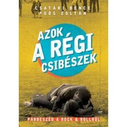 Azok a régi csibészek