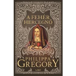 A fehér hercegnő - Plantagenet és Tudor-sorozat