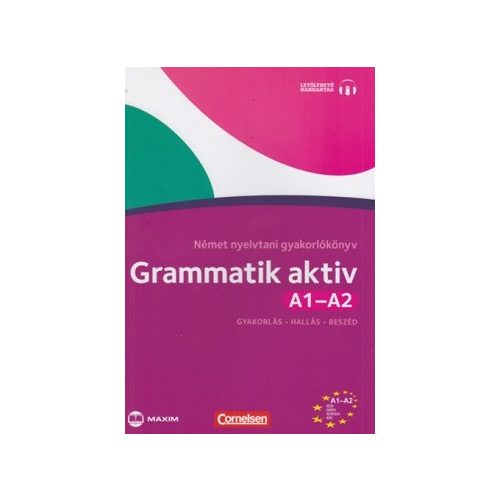 Grammatik aktiv A1-A2 Német nyelvtani gyakorlókönyv (letölthető hanganyaggal)