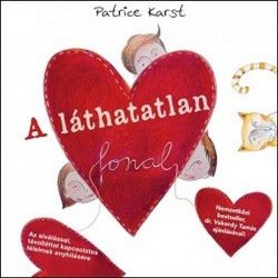   A láthatatlan fonal - Az elválással, távolléttel kapcsolatos félelmek enyhítésére