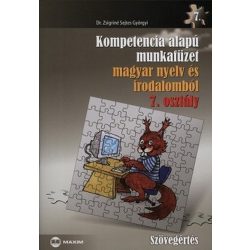   Kompetencia alapú munkafüzet magyar nyelv és irodalomból 7. osztály - szövegértés