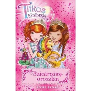 Titkos Királyság 22. - Szivárványoroszlán