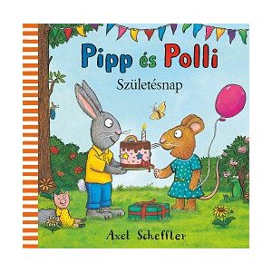 Pipp és Polli - Születésnap