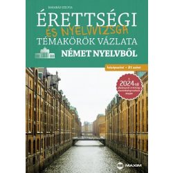   Érettségi és nyelvvizsga témakörök vázlata német nyelvből - középszint, B1 szint