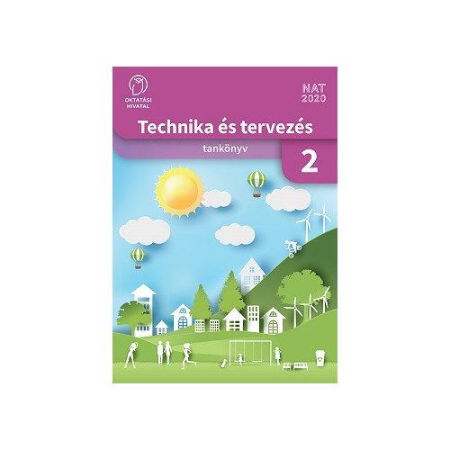Technika és tervezés 2. Tankönyv