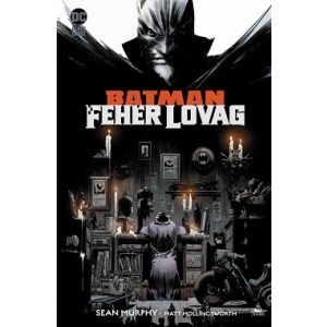 Batman - Fehér Lovag (képregény)