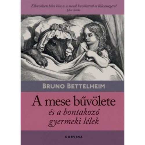 A mese bűvölete és a bontakozó gyermeki lélek
