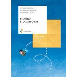 Felmérő feladatsorok. Matematika 1. osztály- MK-4172-4-K