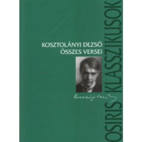 Kosztolányi Dezső összes versei