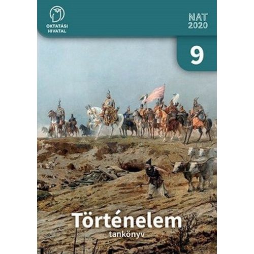 Történelem 9. Tankönyv (B)