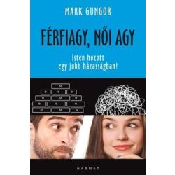 Férfiagy, nőiagy - Isten hozott egy jobb házasságban!