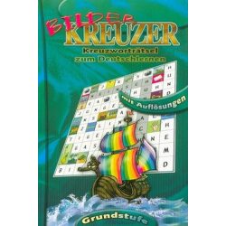   Kreuzer Bilder: Kreuzwortratsel zum deutschlernen - Grundstufe - Kreuzworträtsel zum Deutschlernen
